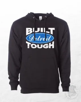 Built Detroit Tough™ Pullover Hoodie | Tee See Tee Exclusive